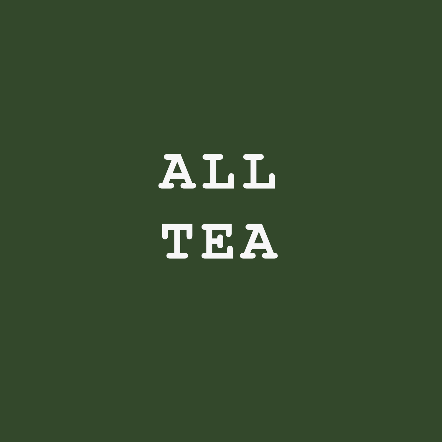 All Tea