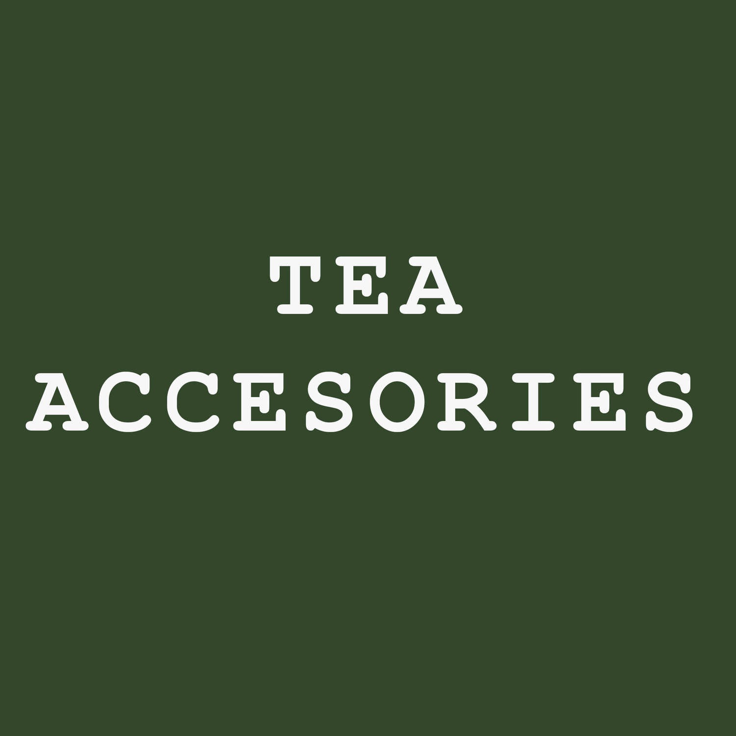 All Tea Accessories